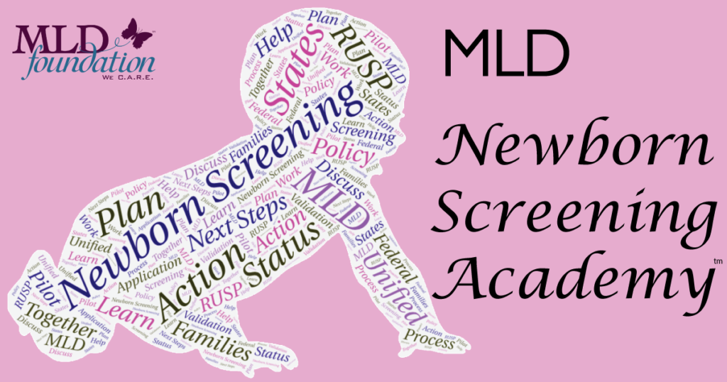 MLD Newborn Screening Academy